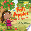 Fall Apples: Crisp and Juicy cover