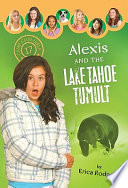 Alexis and the Lake Tahoe Tumult cover