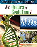 What Is the Theory of Evolution? cover