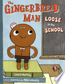 The Gingerbread Man Loose in the School cover