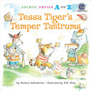 Tessa Tiger's Temper Tantrums cover
