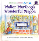 Walter Warthog's Wonderful Wagon cover
