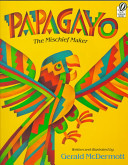 Papagayo: The Mischief Maker cover