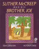 Slither McCreep and His Brother, Joe cover