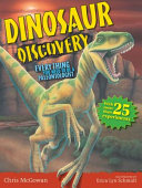 Dinosaur Discovery: Everything You Need To Be a Paleontologist cover