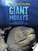 Giant Morays and Other Extraordinary Eels cover