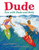 Dude: Fun with Dude and Betty cover