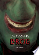You Will Call Me Drog cover