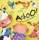 Achoo! Good Manners Can Be Contagious! cover
