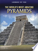The World's Most Amazing Pyramids cover