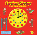 Curious George: Time for School cover