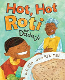 Hot, Hot Roti for Dada-ji cover
