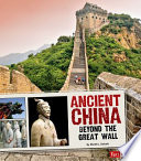 Ancient China: Beyond the Great Wall cover