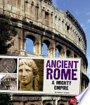 Ancient Rome: A Mighty Empire cover