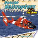 Rescue Helicopters in Action cover