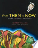 From Then to Now: A Short History of the World cover