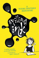 Spilling Ink: A Young Writer's Handbook cover