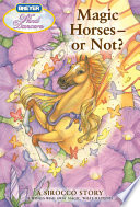 Magic Horses--or Not? A Sirocco Story cover