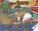 Your Senses at the Grocery Store cover