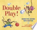 Double Play: Monkeying Around with Addition cover