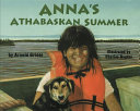 Anna's Athabaskan Summer cover