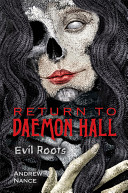Return to Daemon Hall: Evil Roots cover