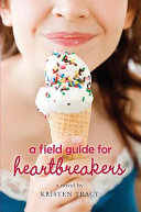 A Field Guide for Heartbreakers cover