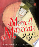 Marcel Marceau: Master of Mime cover