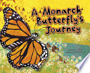 A Monarch Butterfly's Journey cover