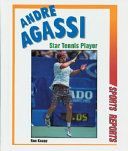 Andre Agassi: Star Tennis Player cover