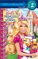 Barbie: Princess Charm School (Step into Reading) cover