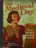 On a Medieval Day: Story Voyages Around the World cover