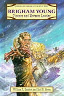 Brigham Young: Pioneer and Mormon Leader cover
