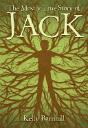 The Mostly True Story of Jack cover
