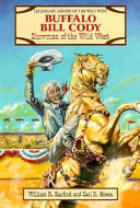Buffalo Bill Cody: Showman of the Wild West cover