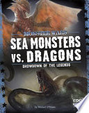 Sea Monsters vs. Dragons: Showdown of the Legends cover