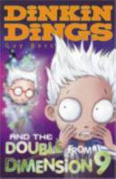 Dinkin Dings and the Double from Dimension 9 cover