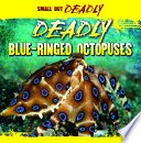 Deadly Blue-Ringed Octopuses cover