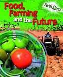 Food, Farming, and the Future cover