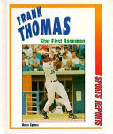 Frank Thomas: Star First Baseman cover