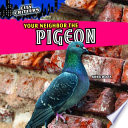 Your Neighbor the Pigeon cover