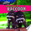 Your Neighbor the Raccoon cover