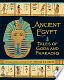 Ancient Egypt: Tales of Gods and Pharaohs cover