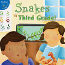 Snakes in Third Grade cover