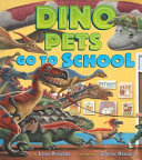 Dino Pets Go to School cover