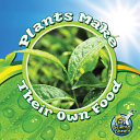 Plants Make Their Own Food cover