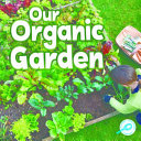 Our Organic Garden cover