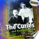 The Curies and Radioactivity cover
