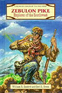 Zebulon Pike: Explorer of the Southwest cover