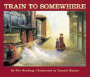 Train to Somewhere cover